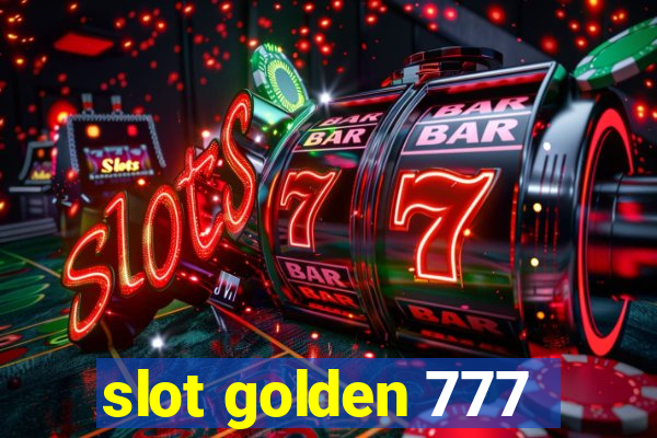 slot golden 777