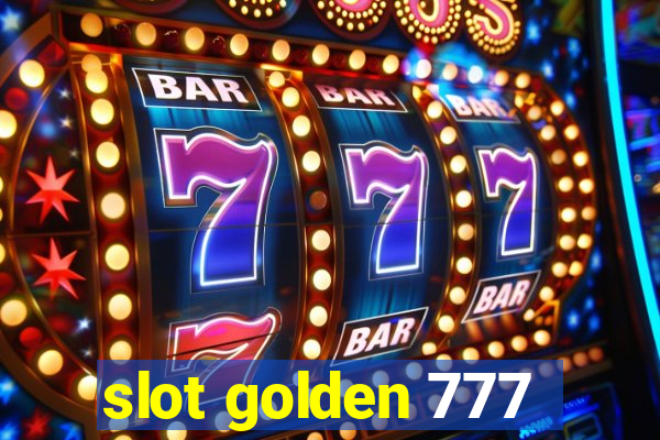 slot golden 777