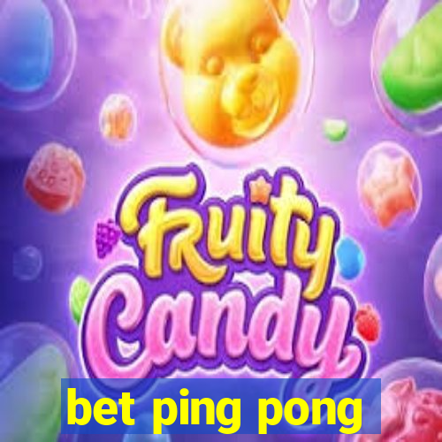 bet ping pong