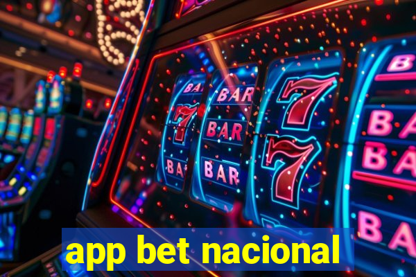 app bet nacional