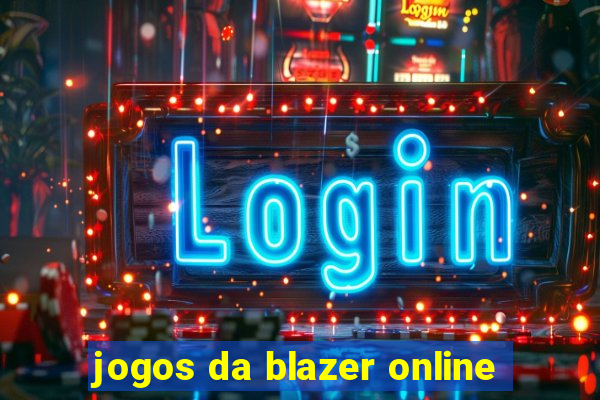 jogos da blazer online