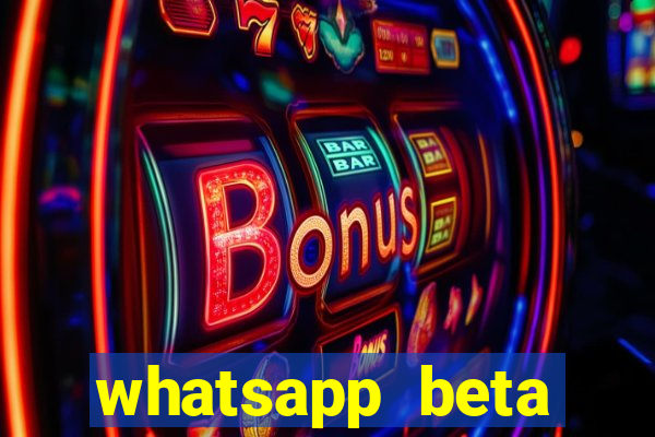 whatsapp beta 3.3.10 instalar