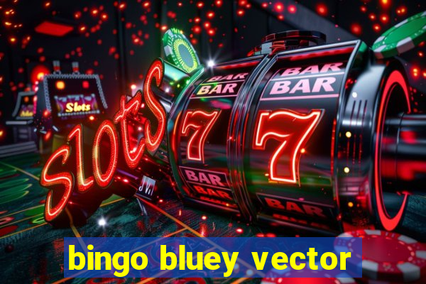 bingo bluey vector