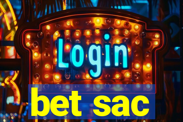 bet sac