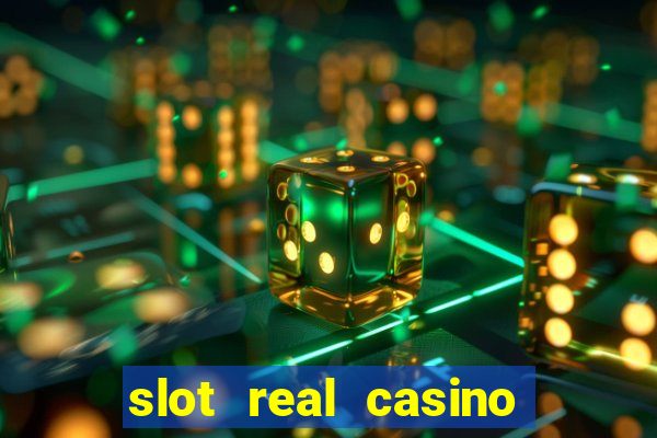 slot real casino paga mesmo