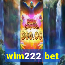 wim222 bet