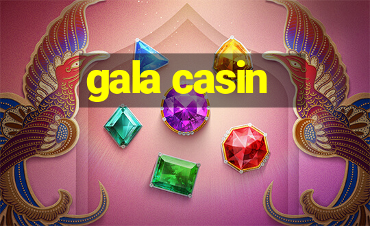 gala casin