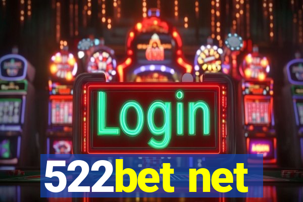 522bet net