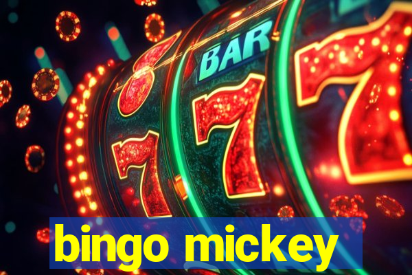 bingo mickey