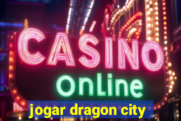 jogar dragon city