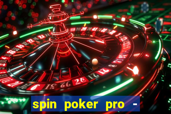 spin poker pro - casino games