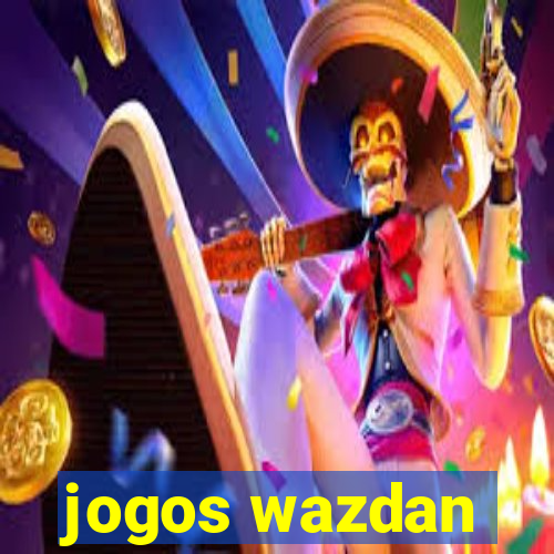 jogos wazdan