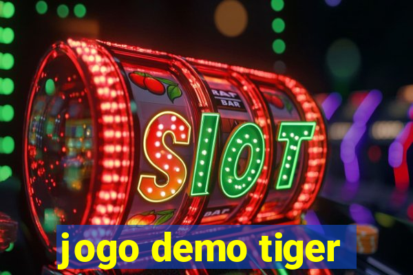 jogo demo tiger