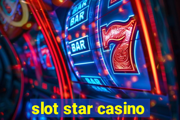 slot star casino