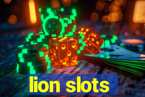 lion slots