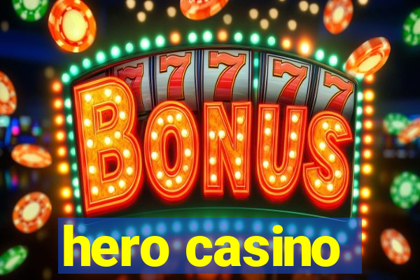 hero casino