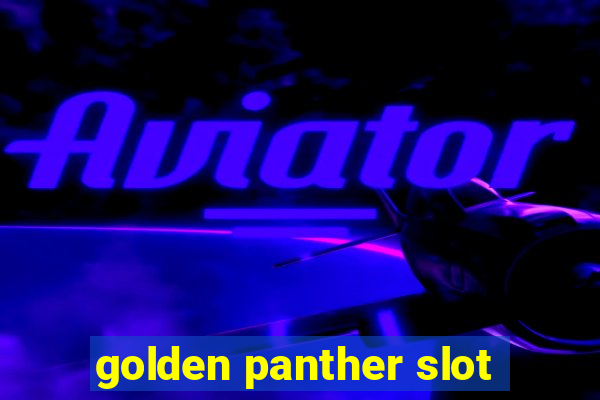 golden panther slot