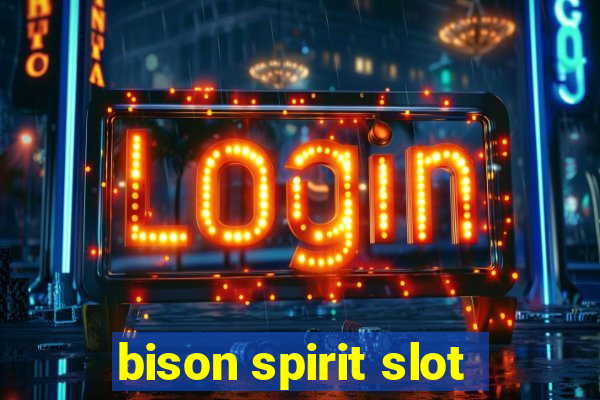 bison spirit slot