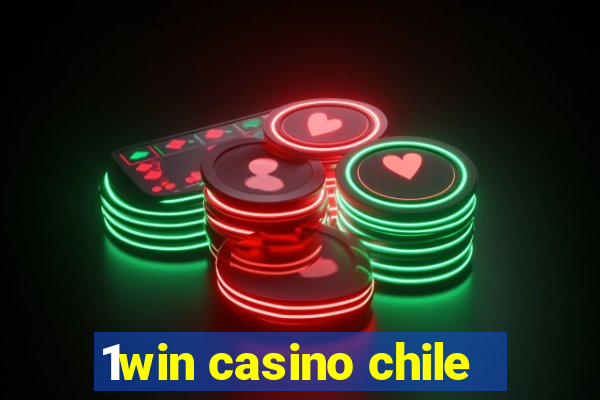 1win casino chile