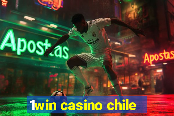 1win casino chile