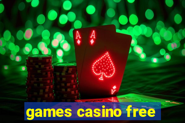 games casino free