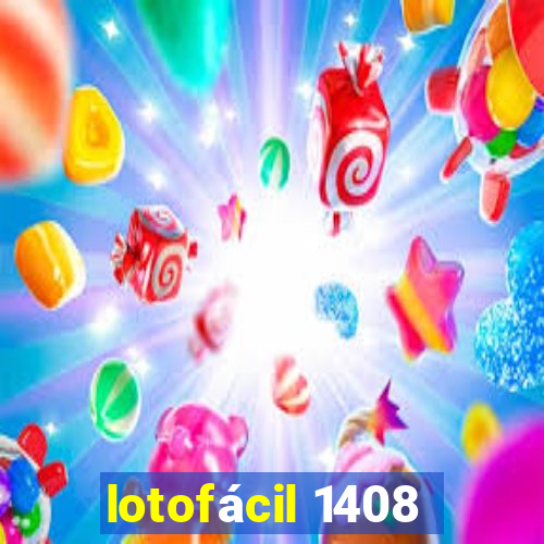 lotofácil 1408