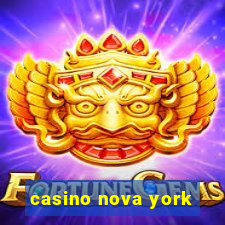 casino nova york