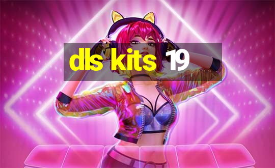 dls kits 19