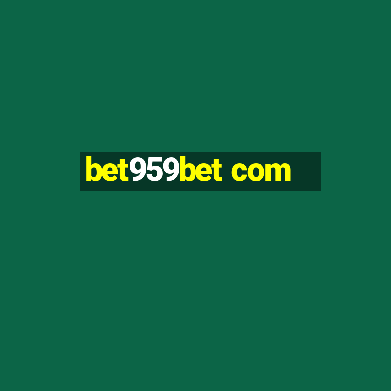 bet959bet com