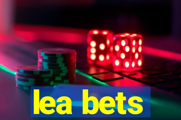 lea bets