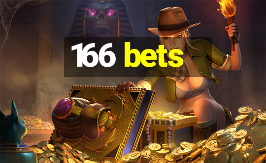 166 bets