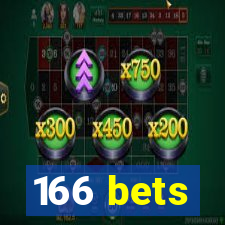 166 bets