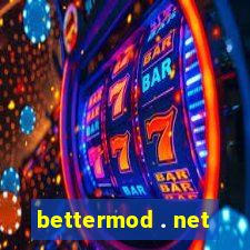 bettermod . net