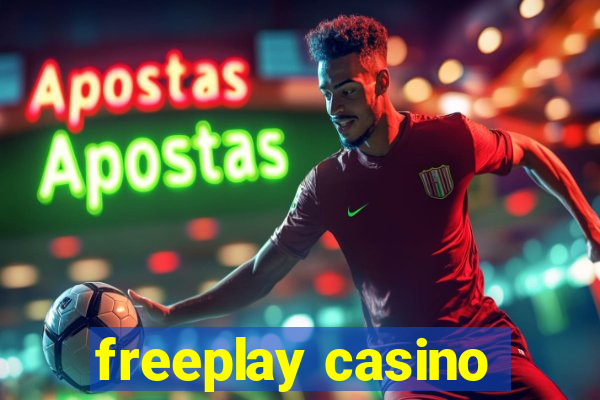 freeplay casino