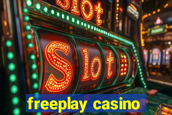 freeplay casino