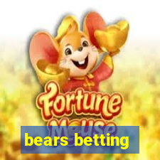 bears betting