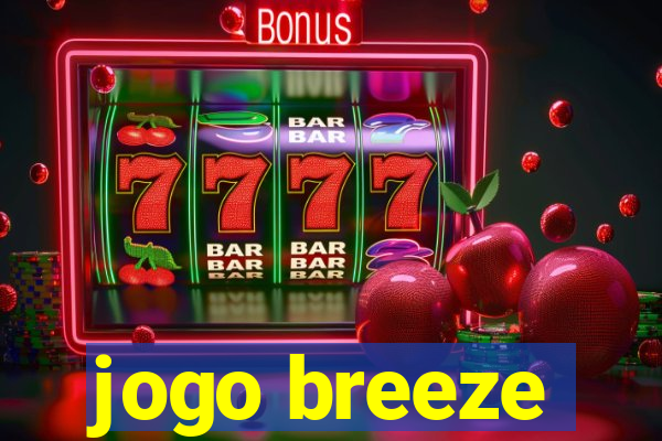 jogo breeze