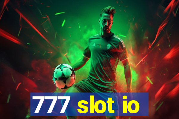 777 slot io