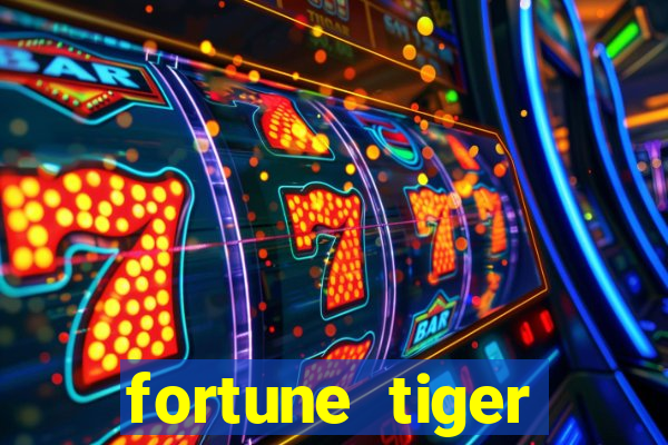 fortune tiger rodada grátis