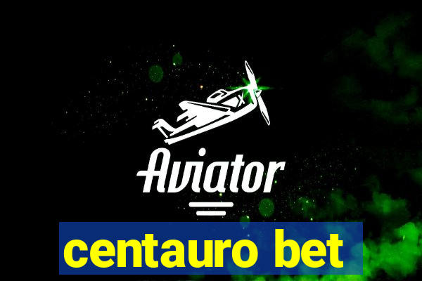 centauro bet