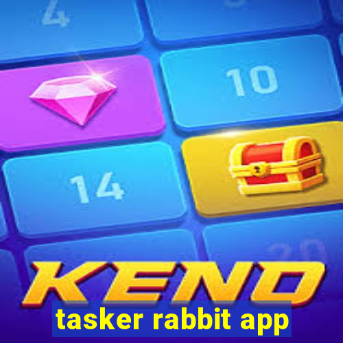 tasker rabbit app