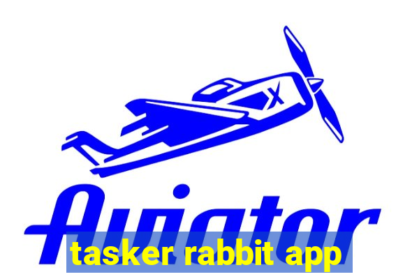 tasker rabbit app