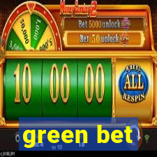 green bet