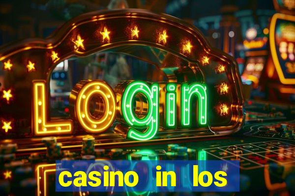 casino in los angeles ca