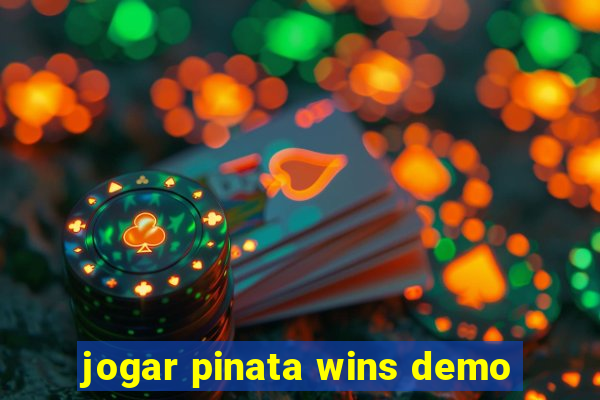 jogar pinata wins demo