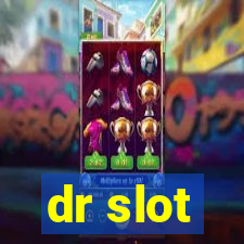 dr slot