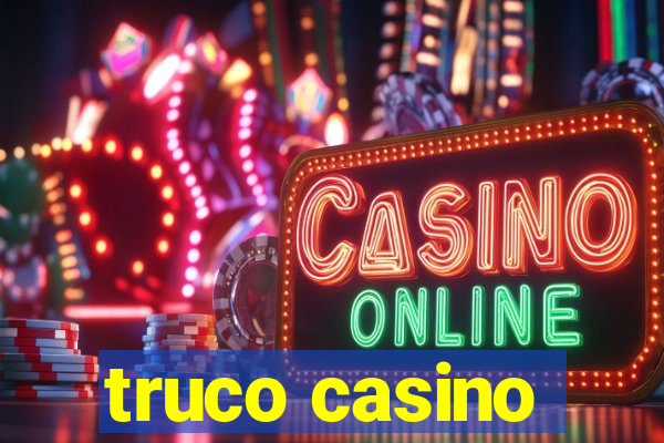 truco casino