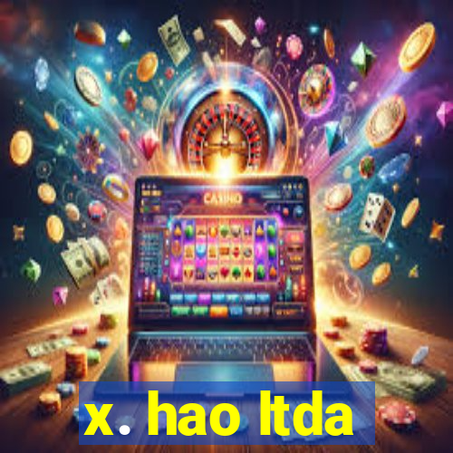 x. hao ltda