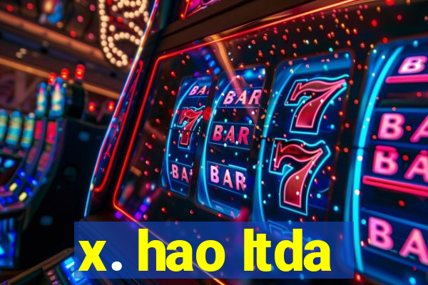 x. hao ltda