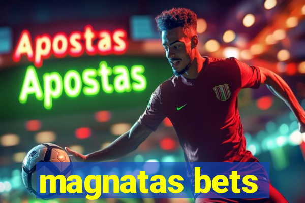 magnatas bets